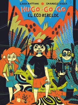portada Hugo-Go-Go: El eco Rebelde