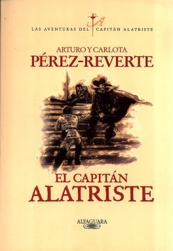 portada El Capitán Alatriste (Las Aventuras del Capitán Alatriste 1)