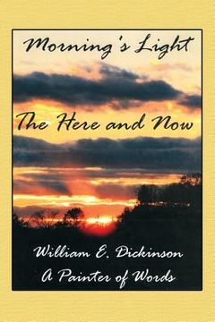 portada Morning's Light: The Here and Now (in English)