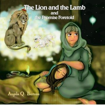 portada The Lion and the Lamb and the Promise Foretold (Volume 2)