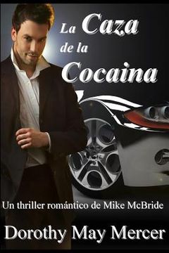 portada La Caza de la Cocaina (in Spanish)