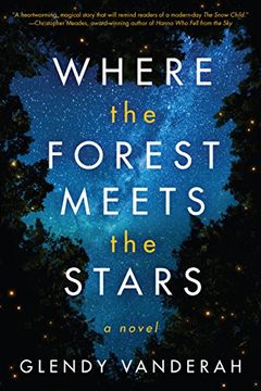 portada Where the Forest Meets the Stars (en Inglés)