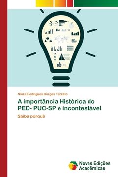 portada A Importância Histórica do Ped- Puc-Sp é Incontestável (en Portugués)