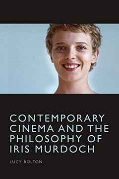 portada Contemporary Cinema and the Philosophy of Iris Murdoch
