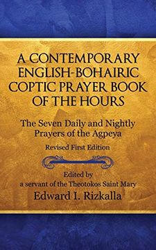 portada A Contemporary English-Bohairic Coptic Prayer Book of the Hours (en Inglés)