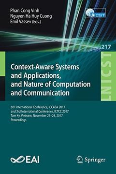 portada Context-Aware Systems and Applications, and Nature of Computation and Communication (Lecture Notes of the Institute for Computer Sciences, Social Informatics and Telecommunications Engineering) 