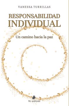 portada Responsabilidad individual. Un camino hacia la paz (in Spanish)
