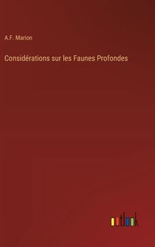 portada Considérations sur les Faunes Profondes (in French)