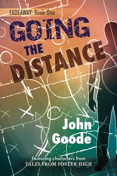 portada Going the Distance: Volume 6 (en Inglés)