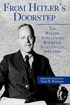 portada From Hitler's Doorstep: The Wartime Intelligence Reports of Allen Dulles, 1942-1945 (in English)
