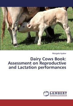 portada Dairy Cows Book: Assessment on Reproductive and Lactation performances