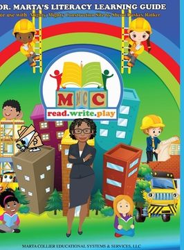 portada Dr. Marta's Literacy Learning Guide For Use With Mighty, Mighty Construction Site by Sherri Duskey Rinker (en Inglés)