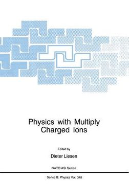 portada Physics with Multiply Charged Ions (en Inglés)