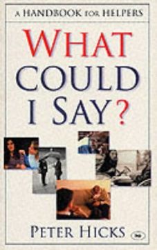 portada What Could I Say?: A Handbook for Helpers