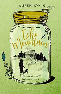 portada Echo Mountain: Ellie Geht Ihren Eigenen weg (en Alemán)