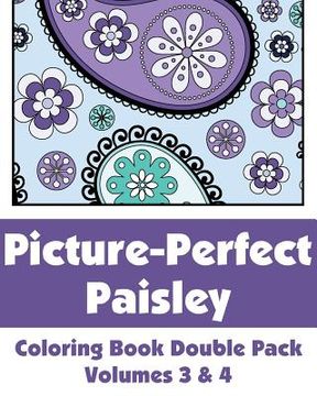 portada Picture-Perfect Paisley Coloring Book Double Pack (Volumes 3 & 4) (en Inglés)
