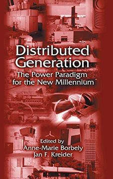 portada Distributed Generation: The Power Paradigm for the new Millennium (Mechanical Engineering Series) (en Inglés)