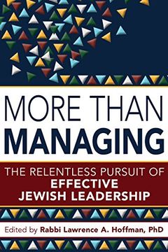 portada More Than Managing: The Relentless Pursuit of Effective Jewish Leadership