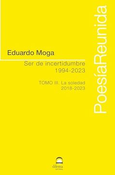 portada Ser de Incertidumbre (1994-2023) Tomo iii (in Spanish)