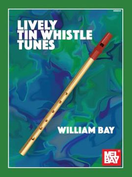 portada Lively Tin Whistle Tunes (en Inglés)