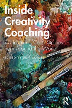 portada Inside Creativity Coaching: 40 Inspiring Case Studies From Around the World (in English)