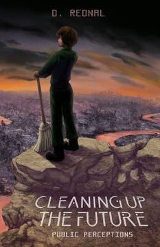 portada Cleaning Up The Future: Public Perceptions (en Inglés)