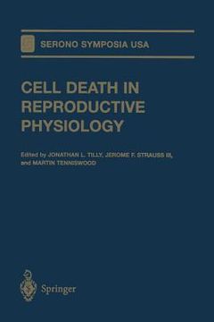 portada Cell Death in Reproductive Physiology (en Inglés)
