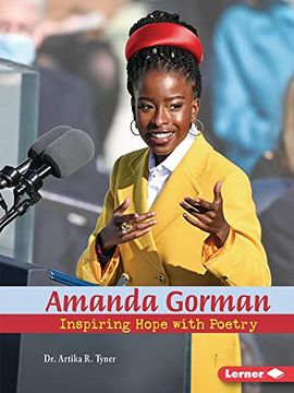 portada Amanda Gorman: Inspiring Hope with Poetry (en Inglés)
