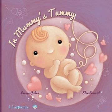 portada In Mummy's Tummy: When Baby is in Mummy's tummy (in English)