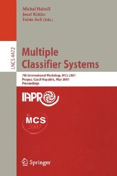 portada multiple classifier systems: 7th international workshop, mcs 2007 prague, czech republic, may 23-25, 2007 proceedings (en Inglés)