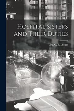 portada Hospital Sisters and Their Duties (en Inglés)