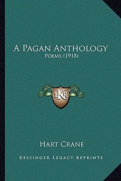 portada a pagan anthology: poems (1918)