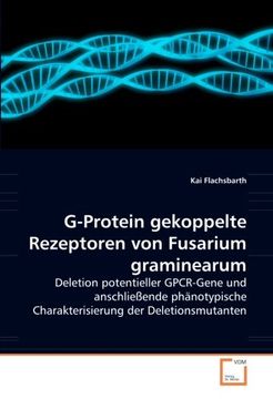 portada G-Protein gekoppelte Rezeptoren von Fusarium graminearum