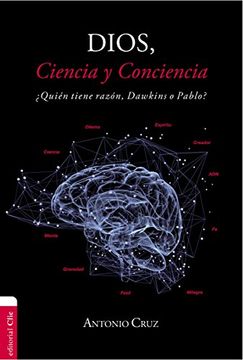 portada Dios, Ciencia y Conciencia: Quién Tiene Razón, Dawkins o Pablo? (in Spanish)