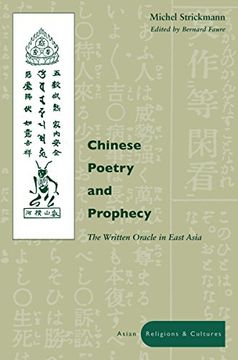 portada Chinese Poetry and Prophecy: The Written Oracle in East Asia 