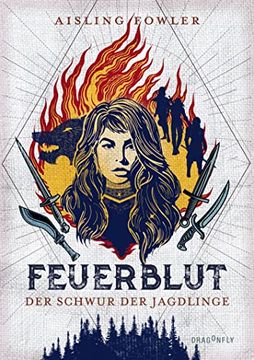 portada Feuerblut - der Schwur der Jagdlinge (en Alemán)