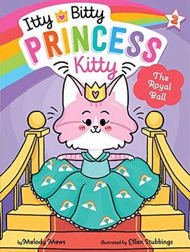 portada The Royal Ball (Itty Bitty Princess Kitty) 