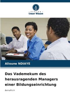 portada Das Vademekum des herausragenden Managers einer Bildungseinrichtung (in German)