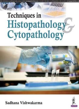 portada Techniques in Histopathology & Cytopathology de Sadhana Vishwakarma(Jp Medical Ltd)