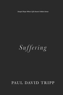 portada Suffering: Gospel Hope When Life Doesn'T Make Sense (in English)