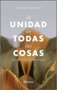 portada La Unidad de Todas las Cosas (in Spanish)