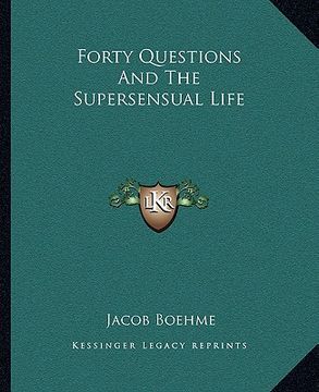 portada forty questions and the supersensual life (en Inglés)