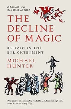 portada The Decline of Magic: Britain in the Enlightenment (in English)
