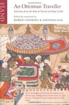 portada An Ottoman Traveller: Selections From the Book of Travels of Evliya Celebi (en Inglés)