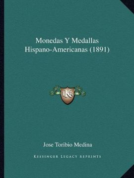 portada Monedas y Medallas Hispano-Americanas (1891)