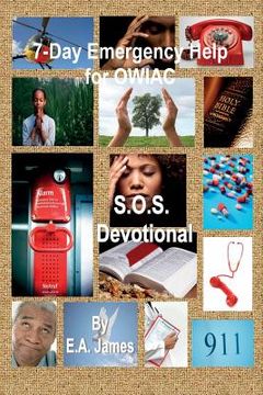 portada 7-Day Emergency Help for OWIAC's: S.O.S. Devotionals (en Inglés)