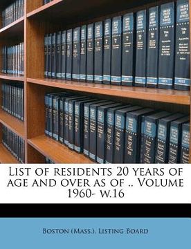 portada list of residents 20 years of age and over as of .. volume 1960- w.16 (en Inglés)