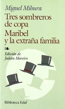 portada Tres Sombreros de Copa. Maribel y la Extraña Familia.