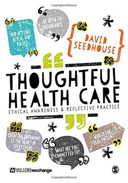 portada Thoughtful Health Care: Ethical Awareness and Reflective Practice