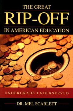 portada great rip-off in american education (in English)